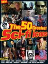 Cover image for The 50 Greatest SciFi Icons